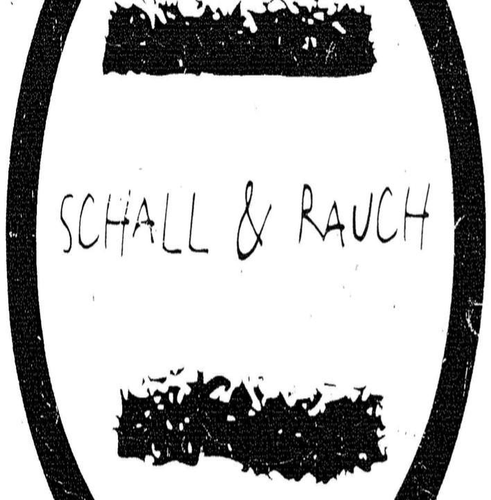 Schall und Rauch